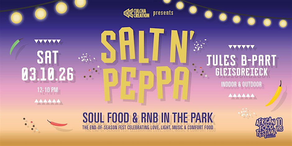 SALT N’ PEPPA - Soul Food & RnB in the Park