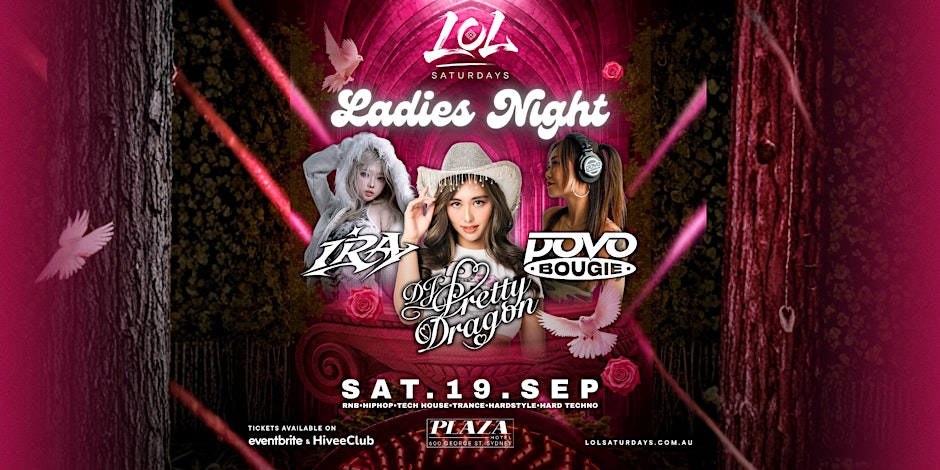 SAT 19 SEPT - LADIES NIGHT @ LOL SATURDAYS