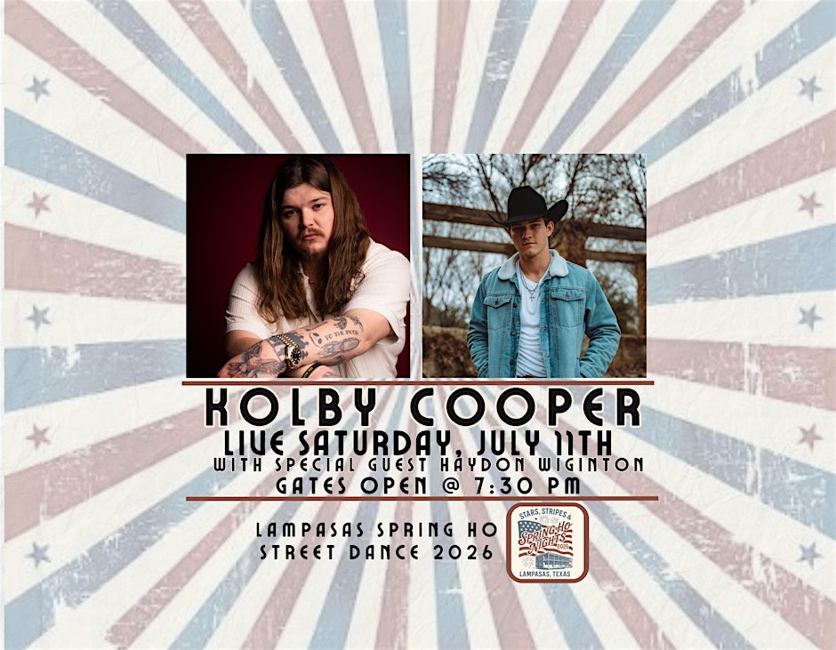 Saturday Night Street Dance: Kolby Cooper w/ Special Guest  Haydon Wiginton
