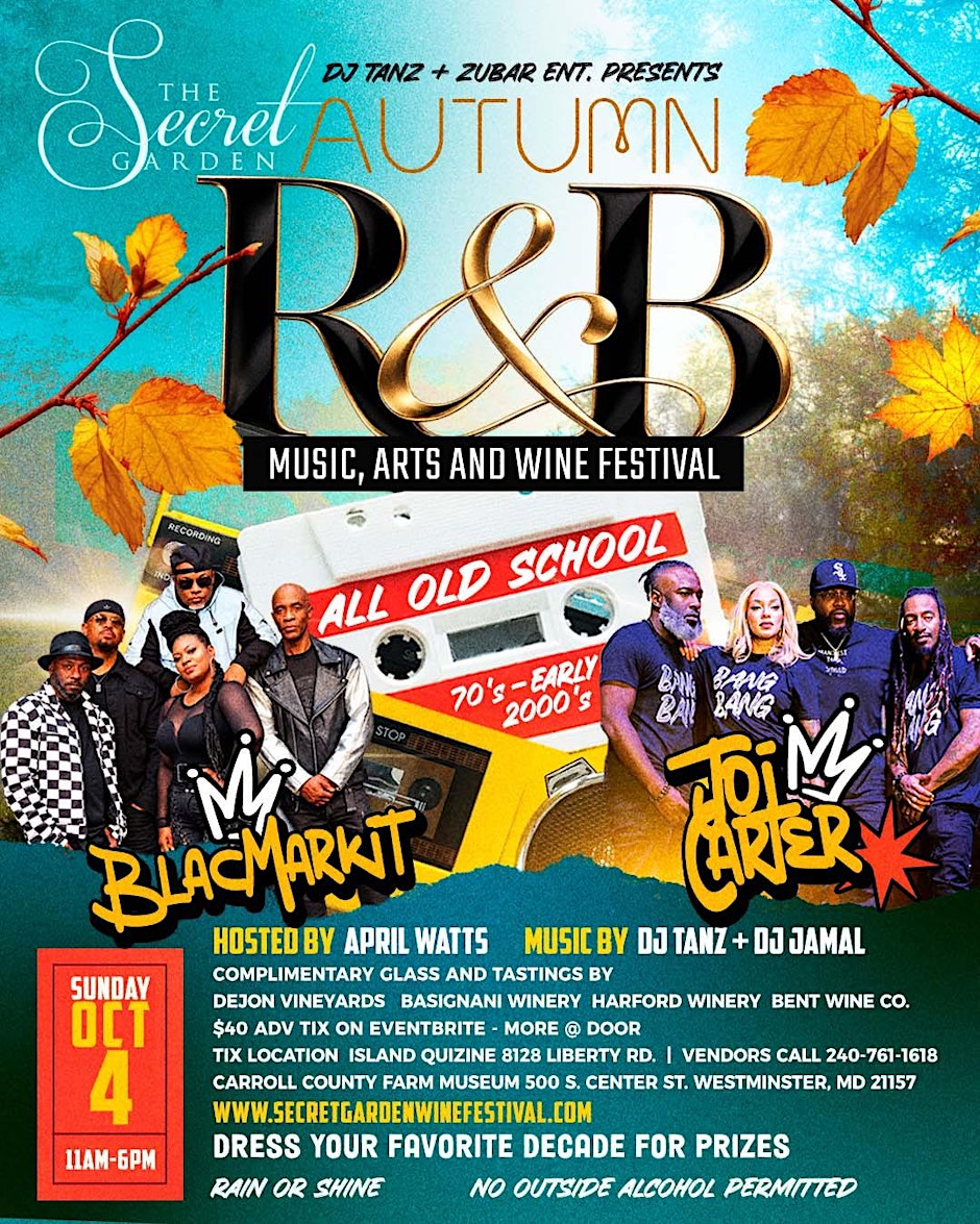 SECRET GARDEN AUTUMN RNB MUSIC, ARTS and WINE FESTIVAL - ALL OLD SCHOOL