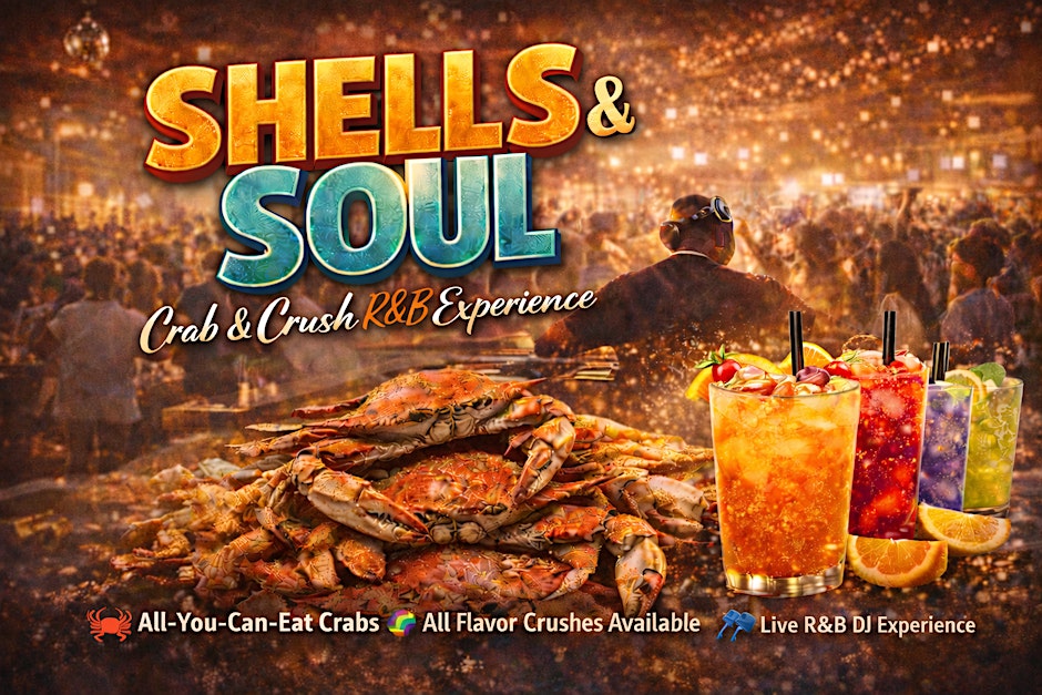 Shells & Soul:Crab & Crush R&B Experience