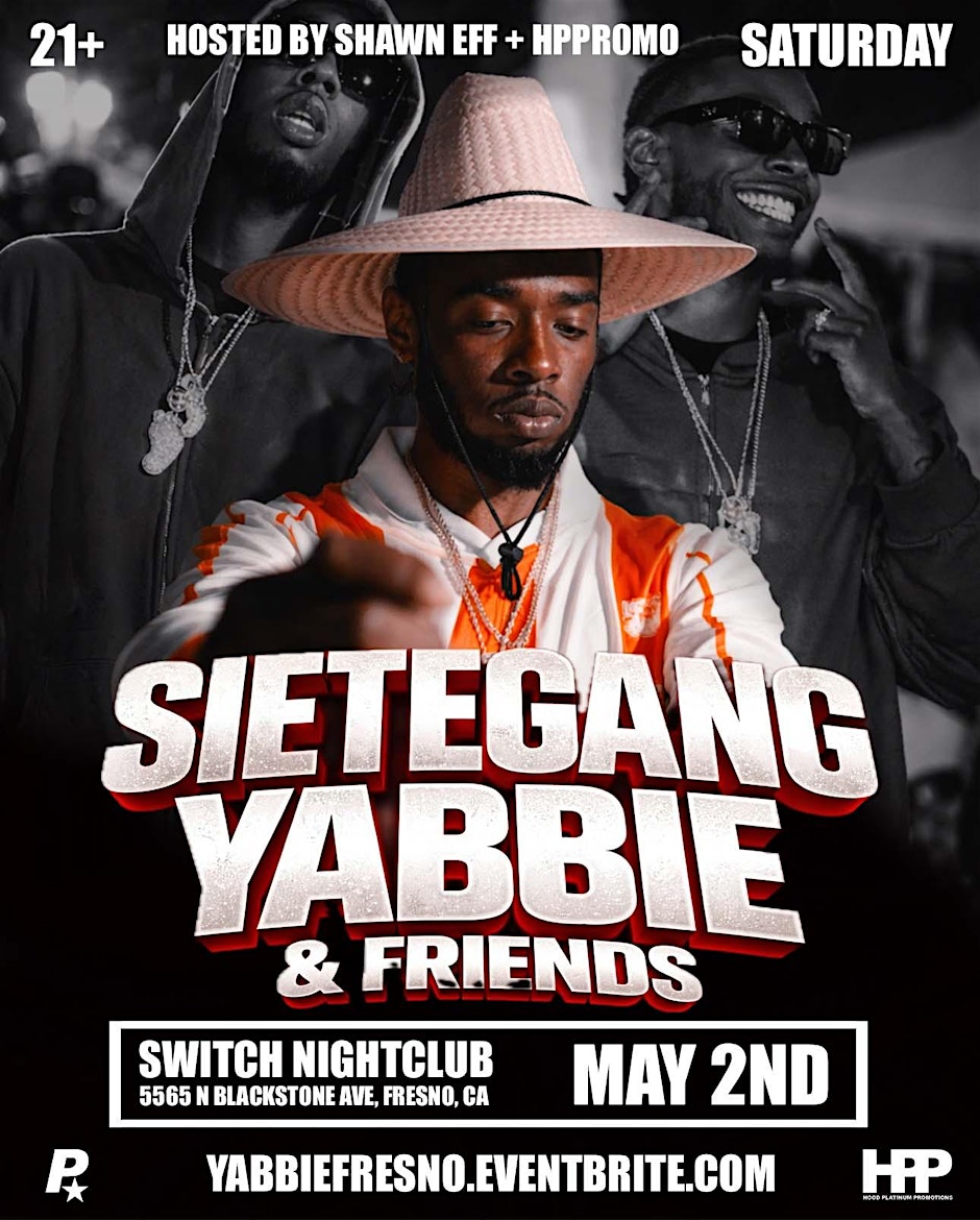SIETEGANG YABBIE & FRIENDS in FRESNO, CA!