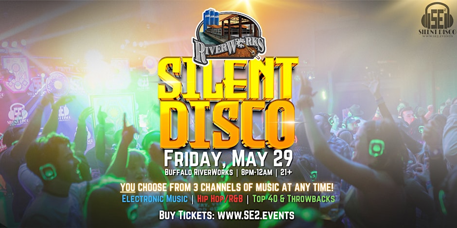 Silent Disco at Buffalo RiverWorks! - 5/29/26