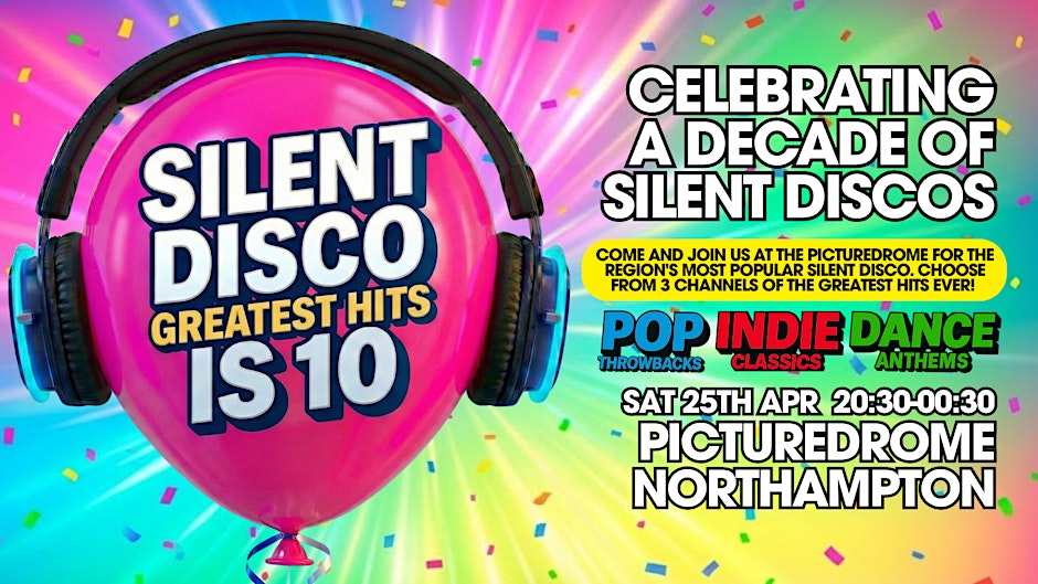 SILENT DISCO GREATEST HITS IS 10!  POP vs INDIE vs DANCE Flyer