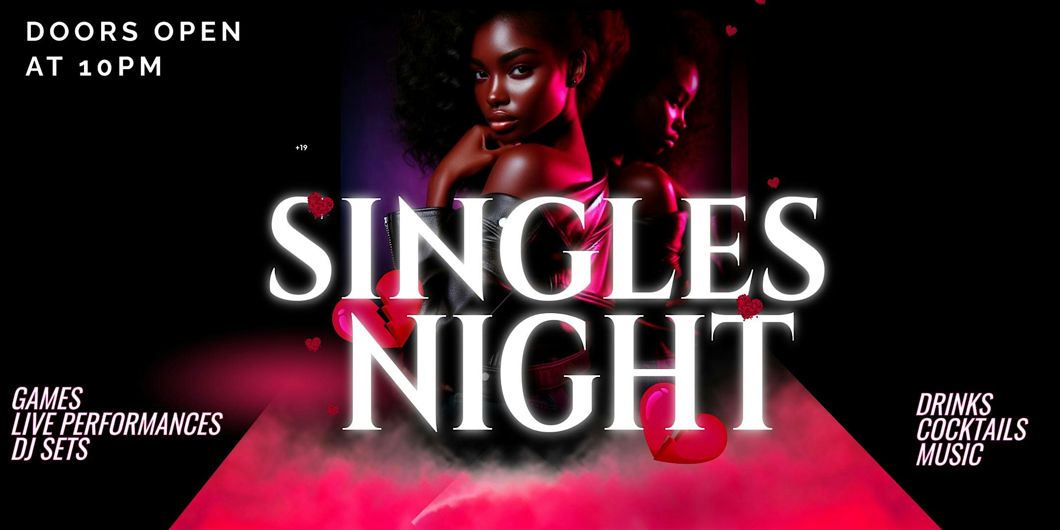 Singles Night | Ready To Mingle | Hip Hop, Games & Live Performances
