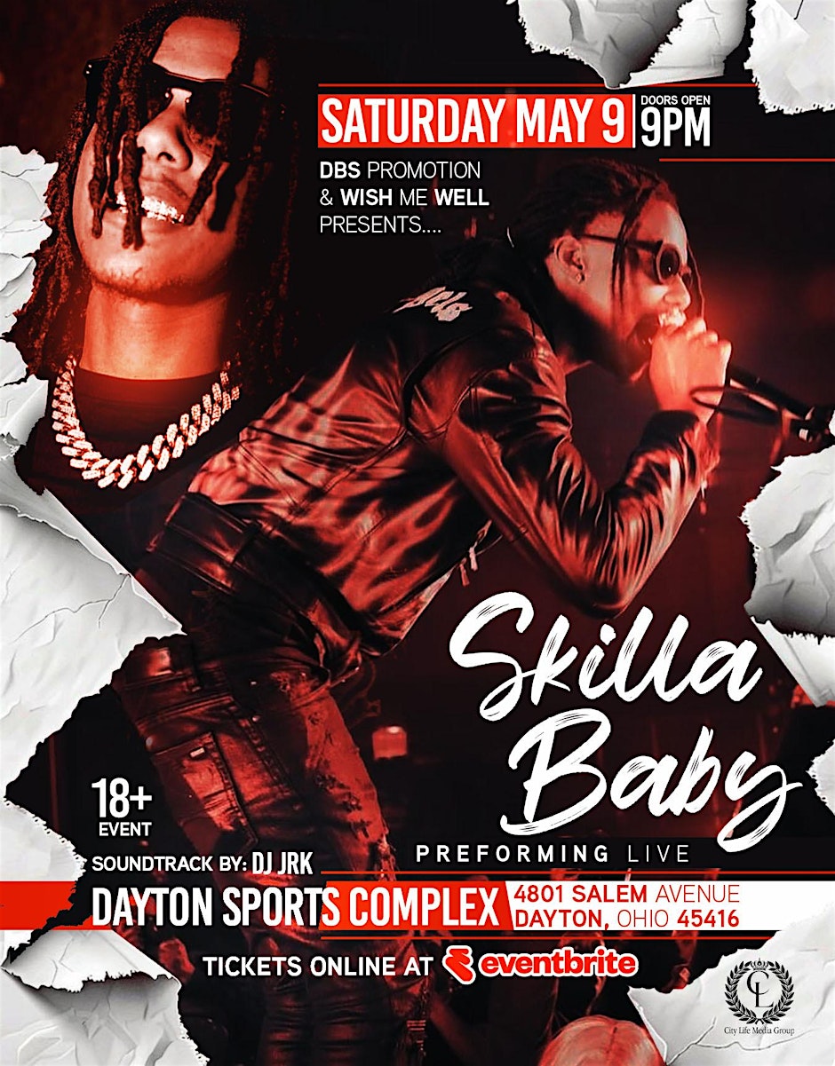 Skilla Baby Live in Dayton – The Takeover | May 9th