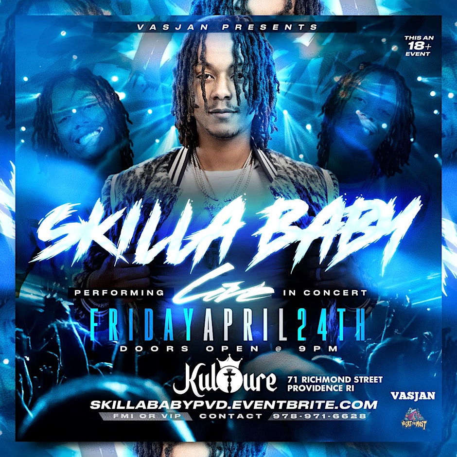 SKILLA BABY LIVE IN PROVIDENCE