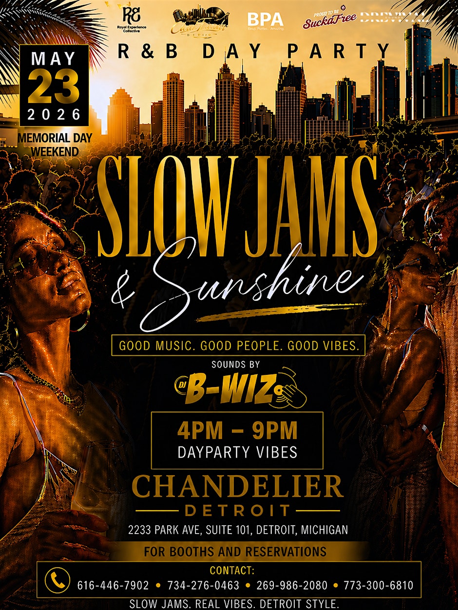 SLOW JAMS & SUNSHINE: R&B DAY PARTY MEMORIAL DAY WEEKEND