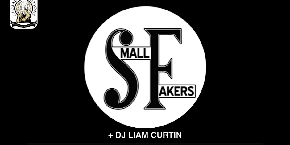 SMALL FAKERS + DJ Liam Curtin