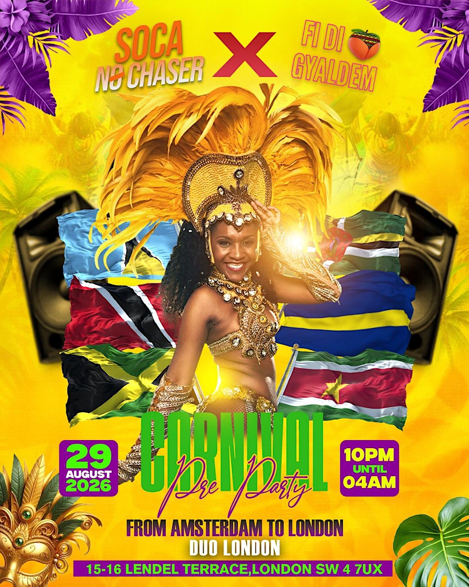 SOCA NO CHASER x FI DI GYAL DEM - Pre Carnival Party