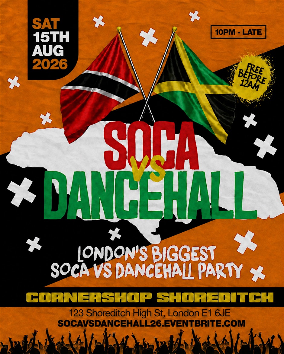 Soca Vs Dancehall Shoreditch – Everyone Free Before 12AM