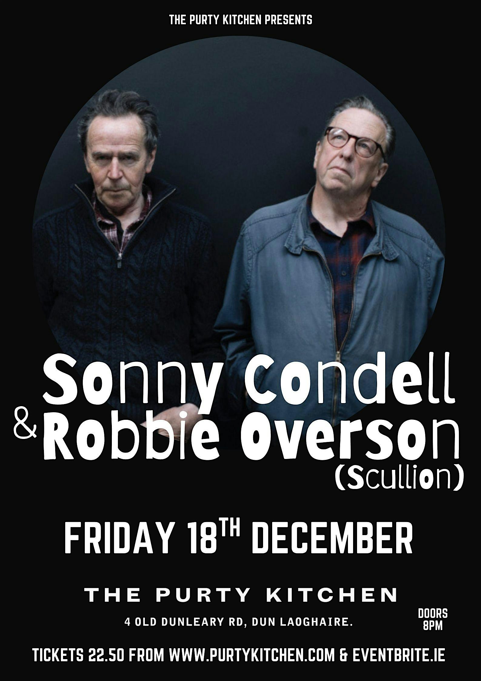 Sonny Condell & Robbie Overson (Scullion) - Live at The Purty Kitchen