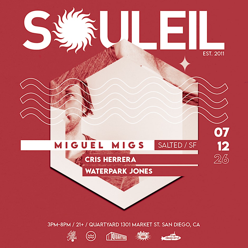 SOULEIL: Miguel Migs, Cris Herrera, Waterpark Jones