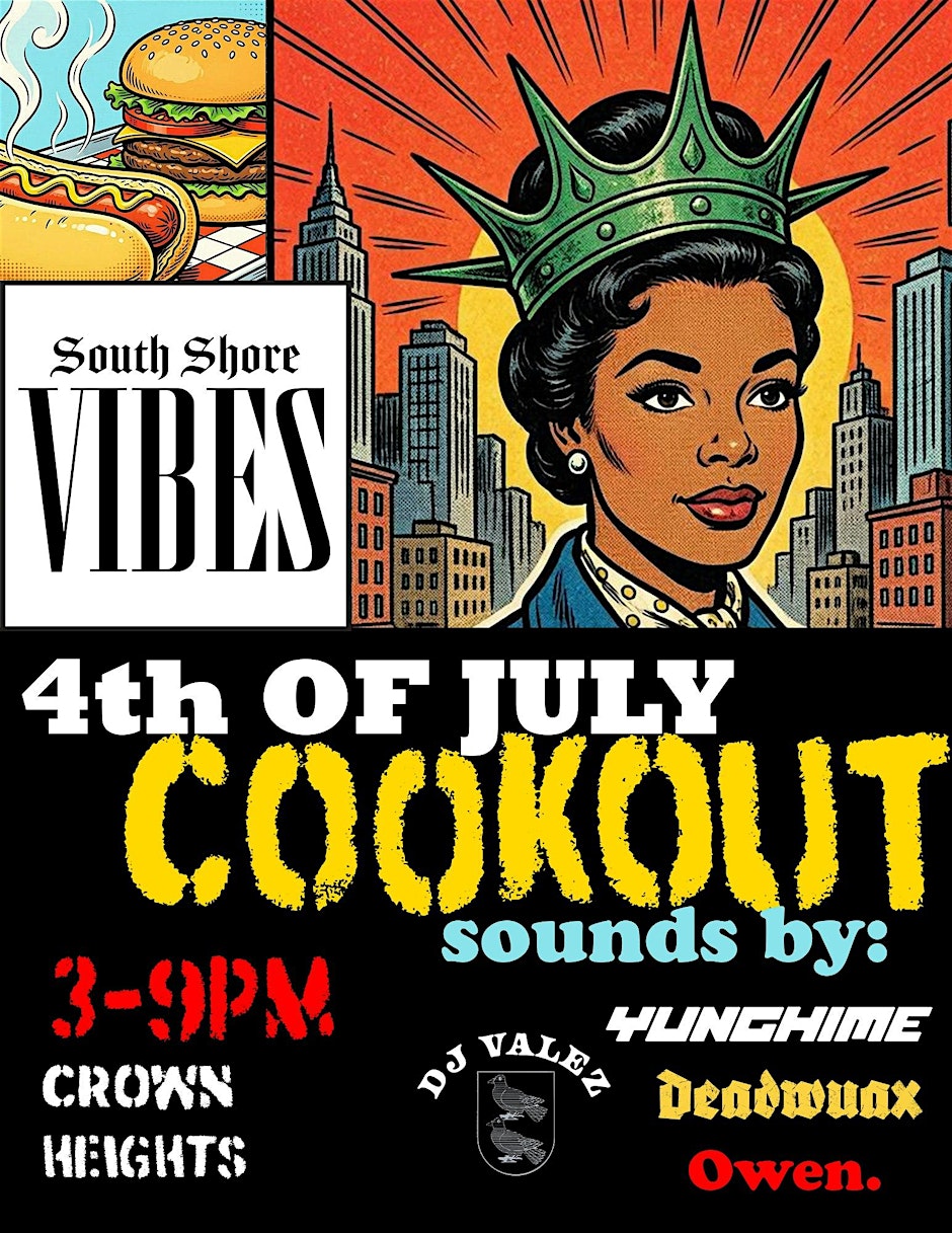 SOUTH SHORE VIBES | DJ YUNGHIME | 4TH OF JULY COOKOUT | 3PM - 9PM