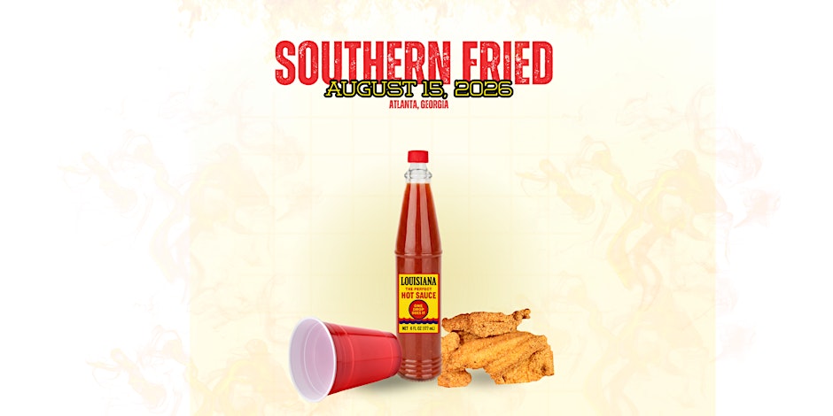 Southern Fried 2026