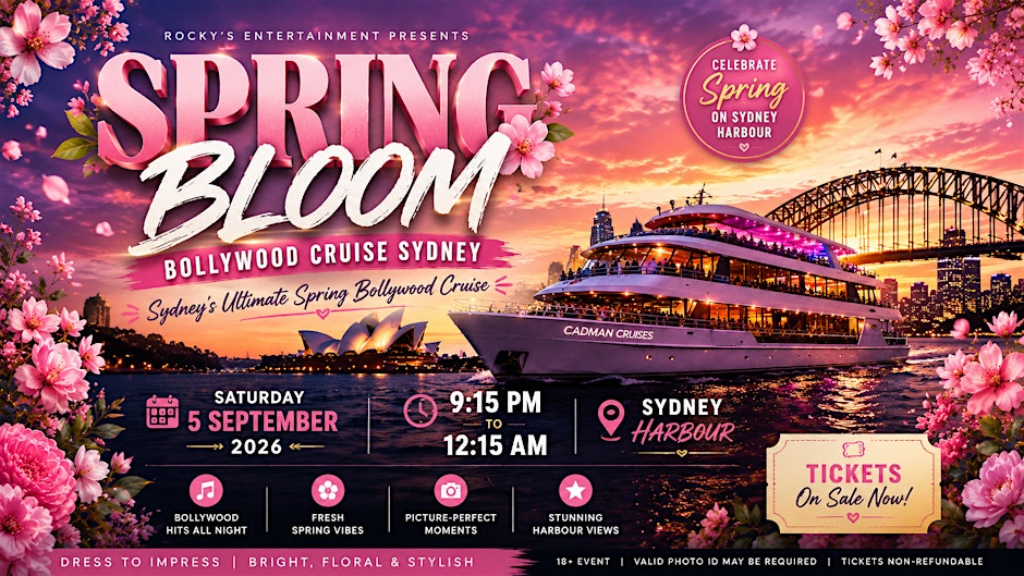 SPRING BLOOM | Bollywood Cruise Sydney