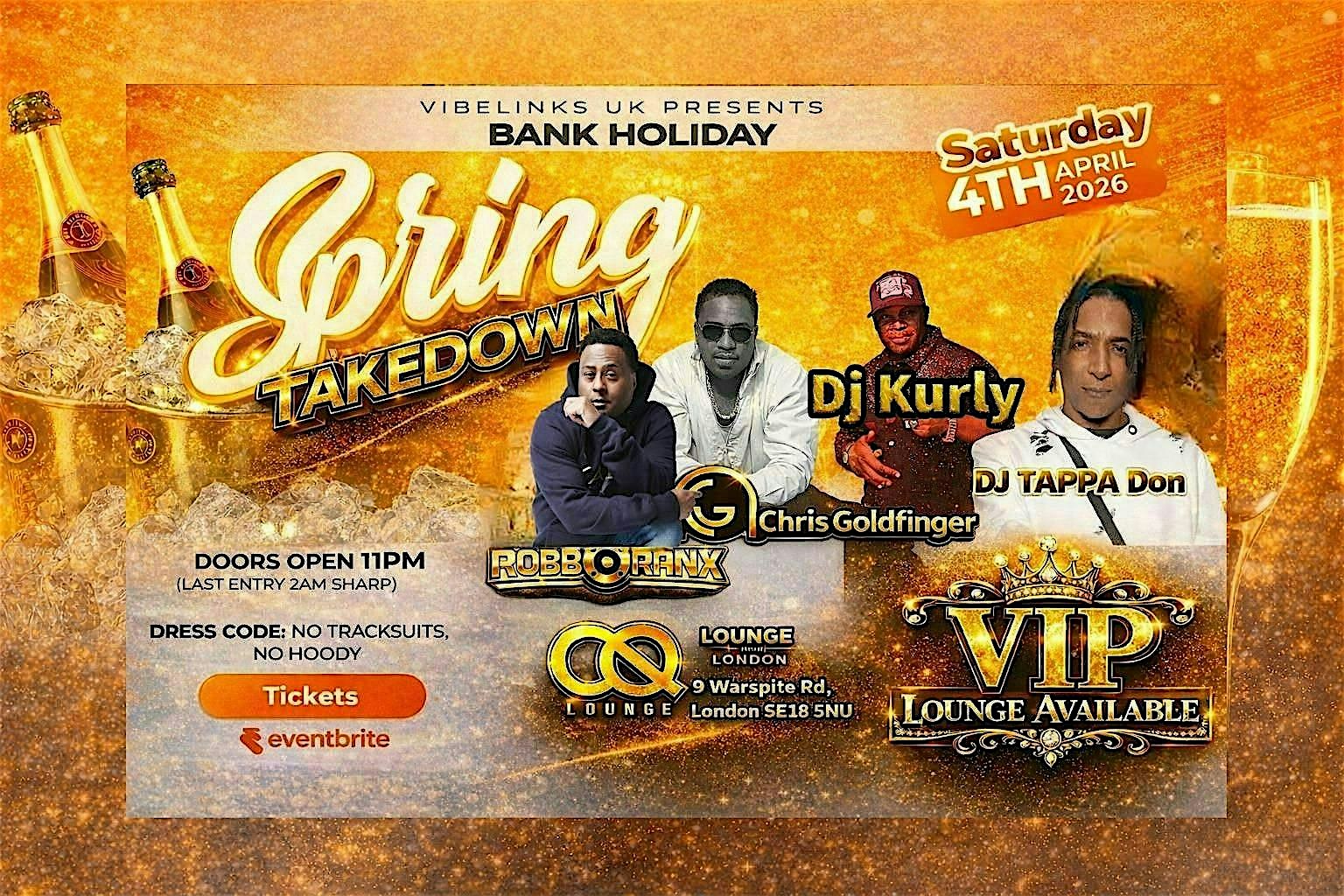 SPRING TAKEDOWN @ CQ Lounge | Robbo Ranx + Chris Goldfinger + More