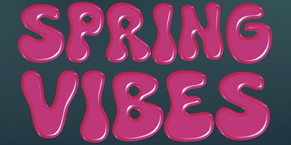 SPRING VIBES - BANK HOLIDAY EDITION