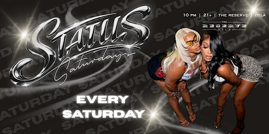 Status Saturday - Hip Hop, Rap, R&B, Top 40s at The Reserve