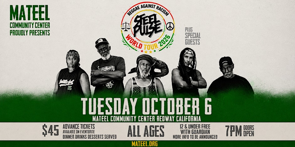 Steel Pulse: Reggae Against Racism  World Tour 2026