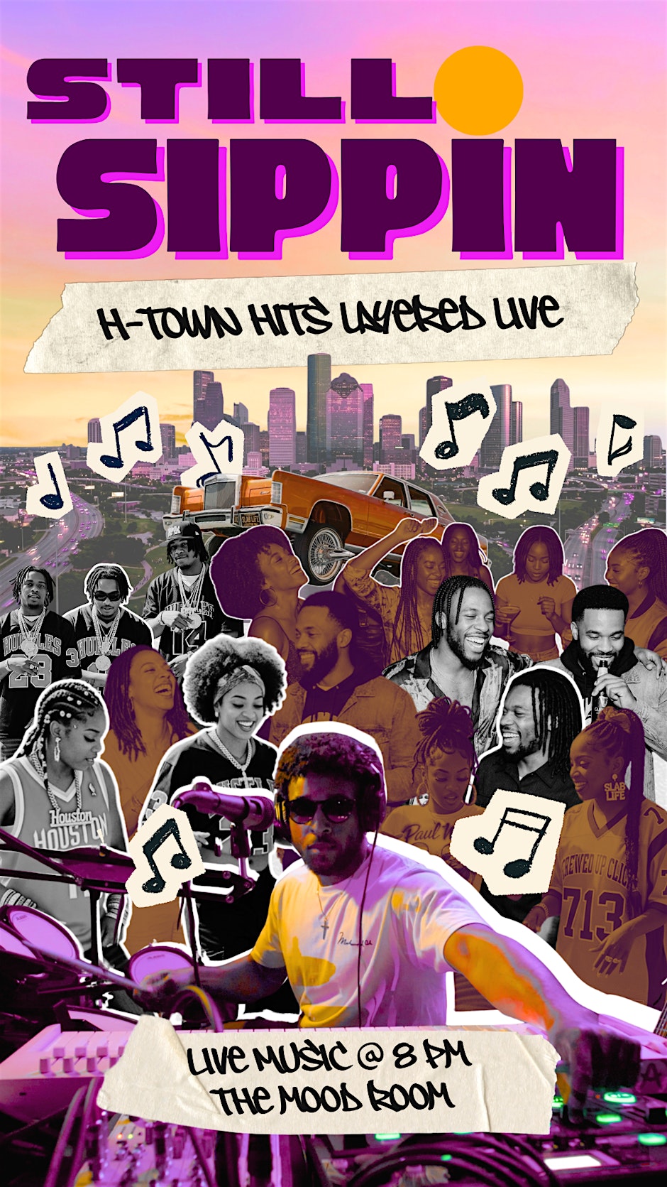 Still Sippin - HTown Hits Crafted Live