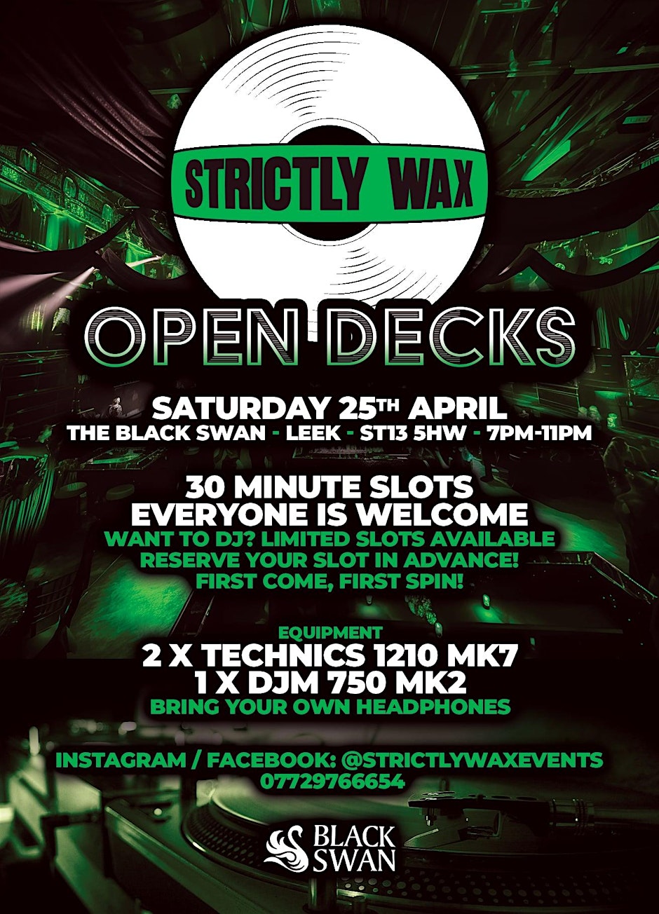 Strictly Wax presents open deck night @ The Black Swan, Leek