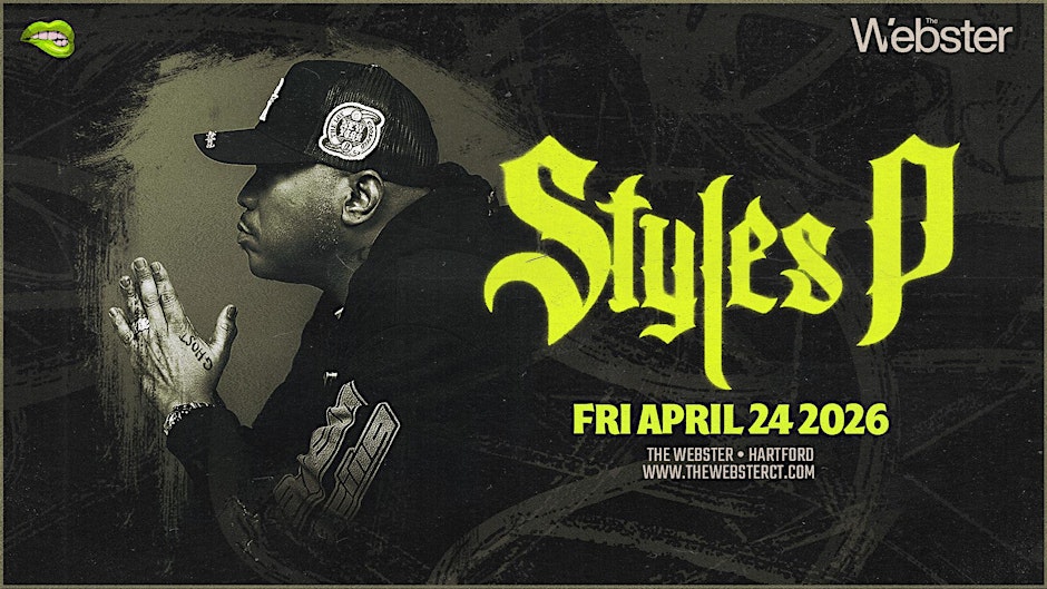 STYLES P - Hartford, CT