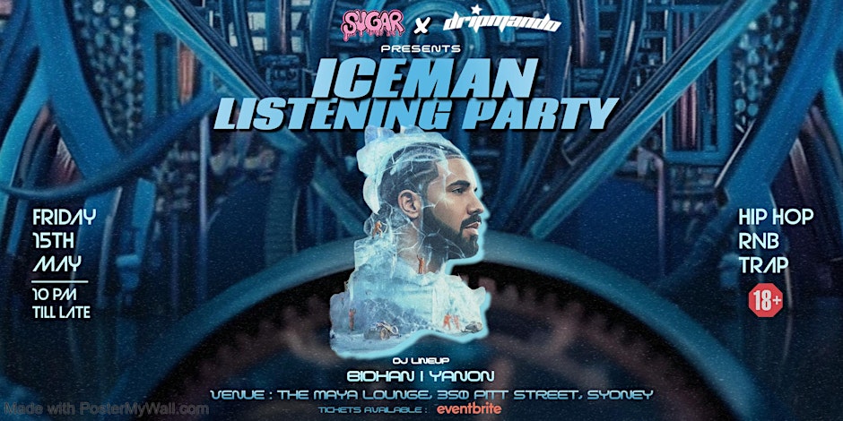 Sugar x Dripmando: Iceman Listening Party