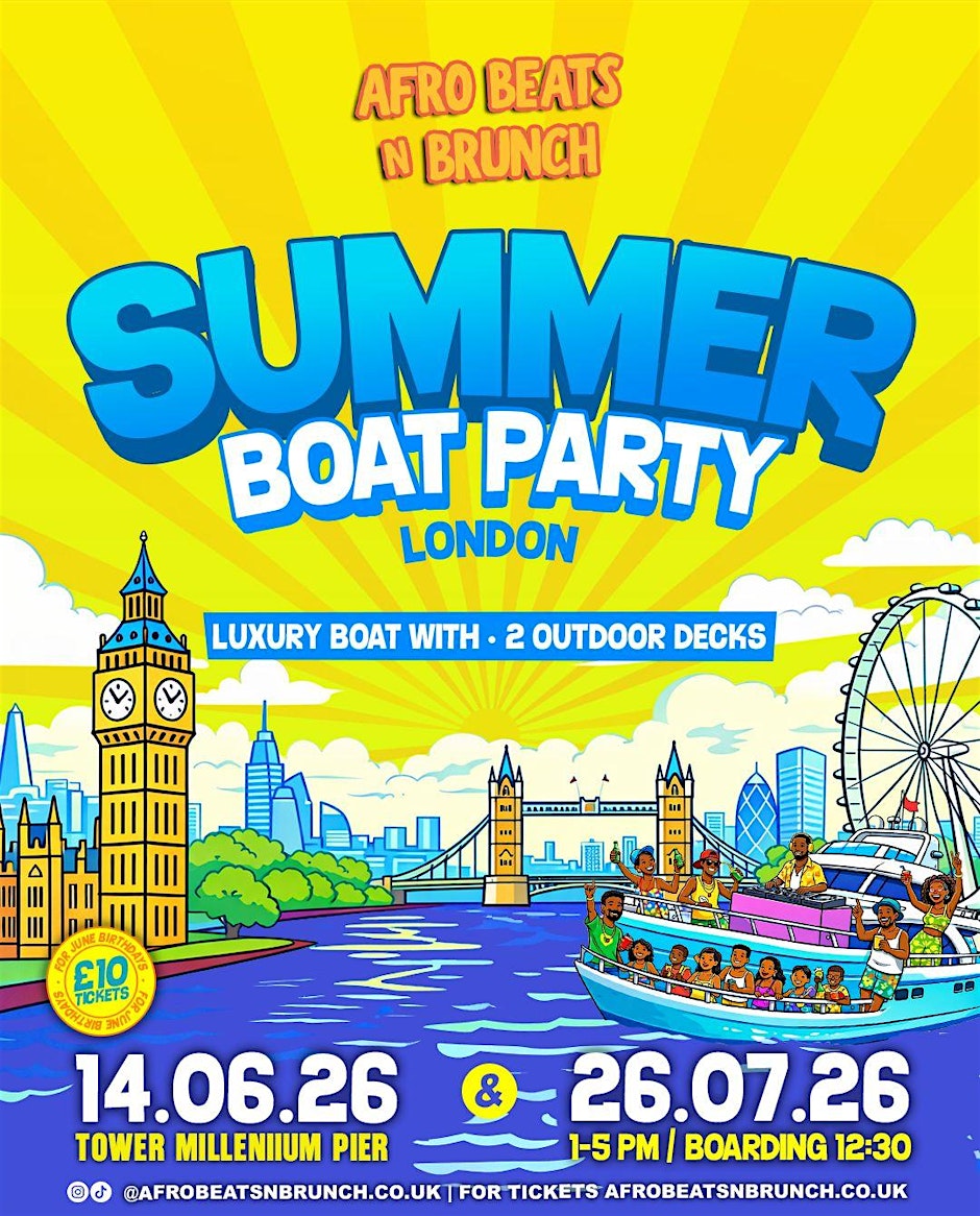 Summer Boat Cruise x Afrobeats N brunch  - LONDON