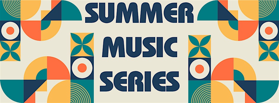 Summer Music Series 2026