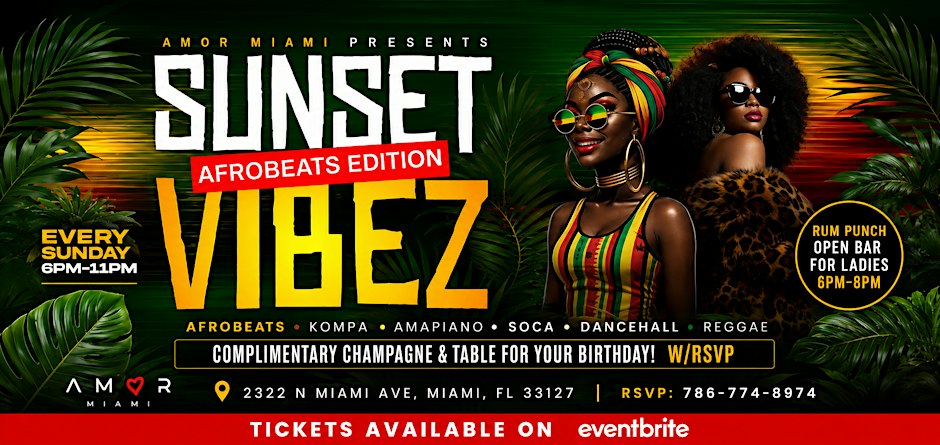 SUNSET VIBEZ: Afrobeats Edition @ Amor Miami Flyer