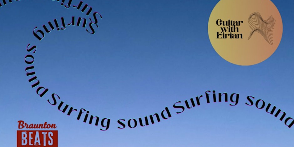 Surfing Sound - a guitarists workshop on finding creative flow