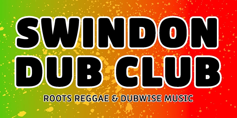 Swindon Dub Club #005 - ITAL POWER SOUND SYSTEM