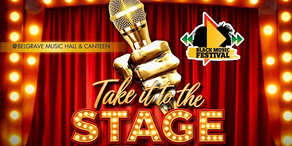 Take it to the Stage