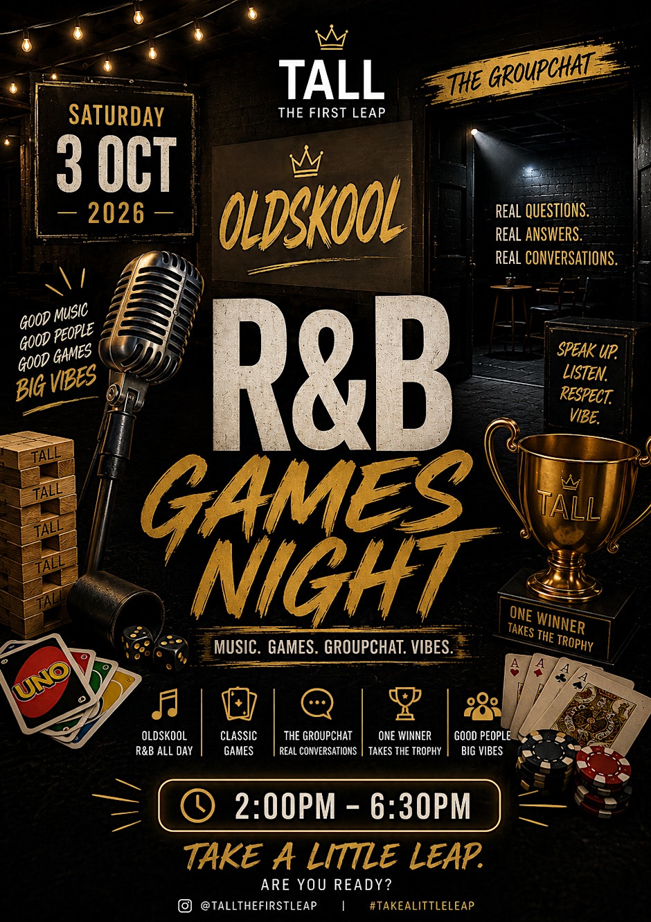 TALL: OLDSKOOL RnB GAMES NIGHT  • Games • Vibes•Oldskool RnB Hits