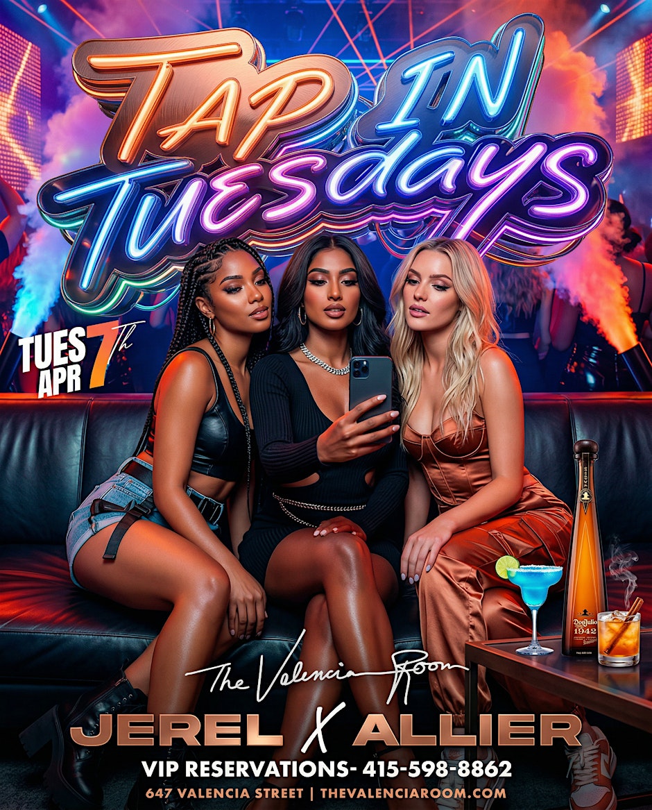 TAP IN TUESDAYS