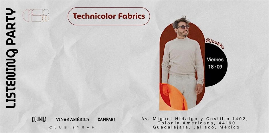 Technicolor Fabrics Listening Party