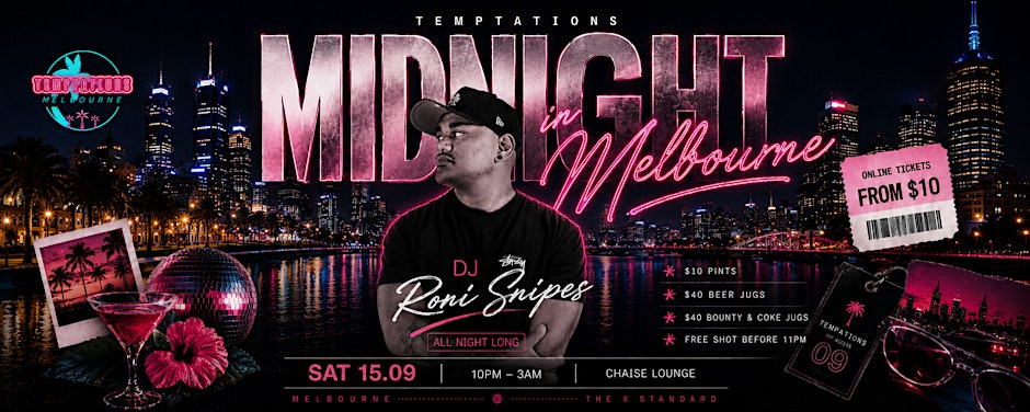TEMPTATIONS x RONI SNIPES TAKEOVER