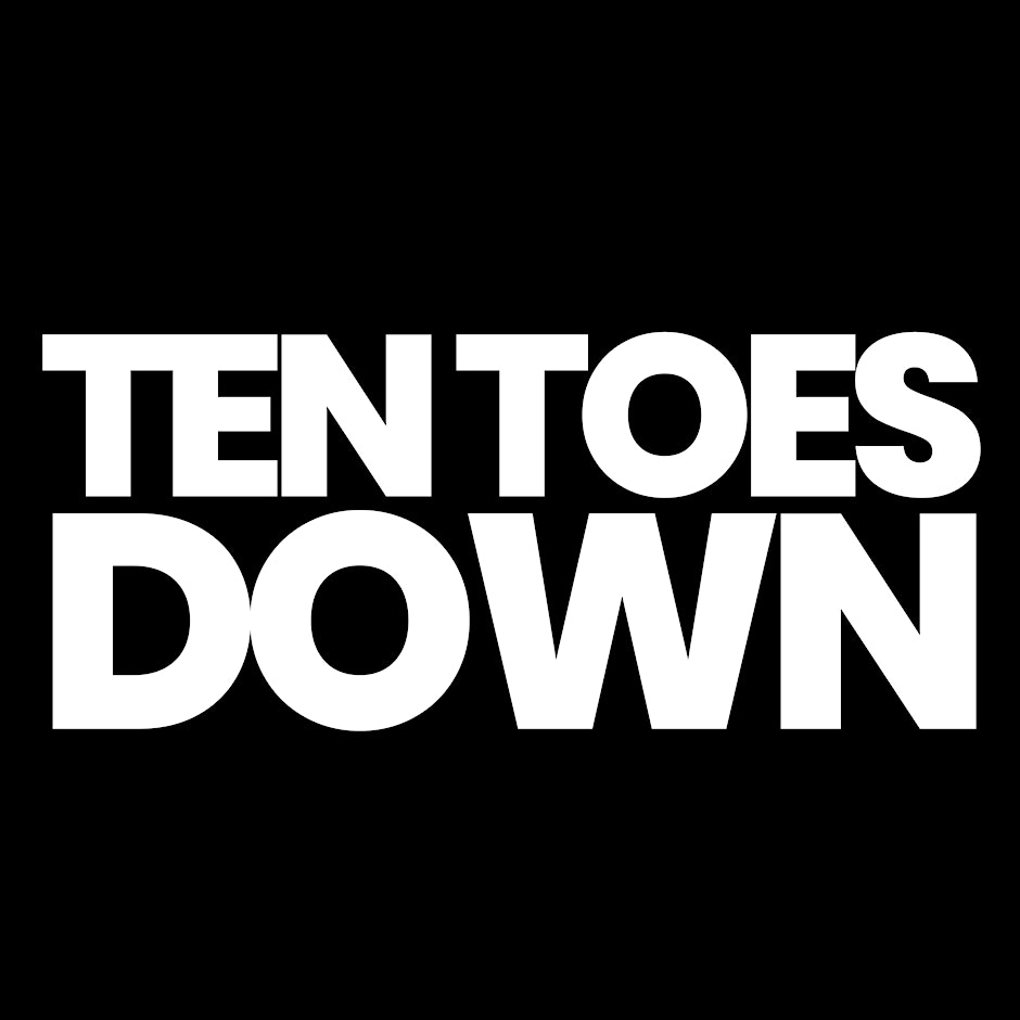 TEN TOES DOWN