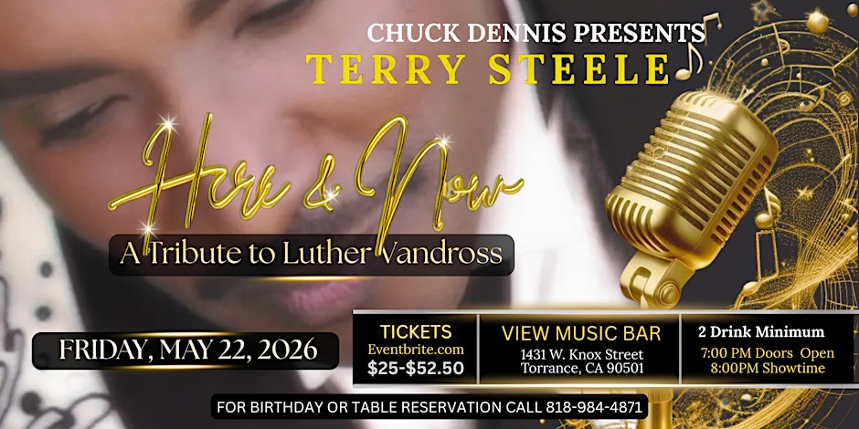 Terry Steele "Here and Now"- A Tribute to Luther Vandross