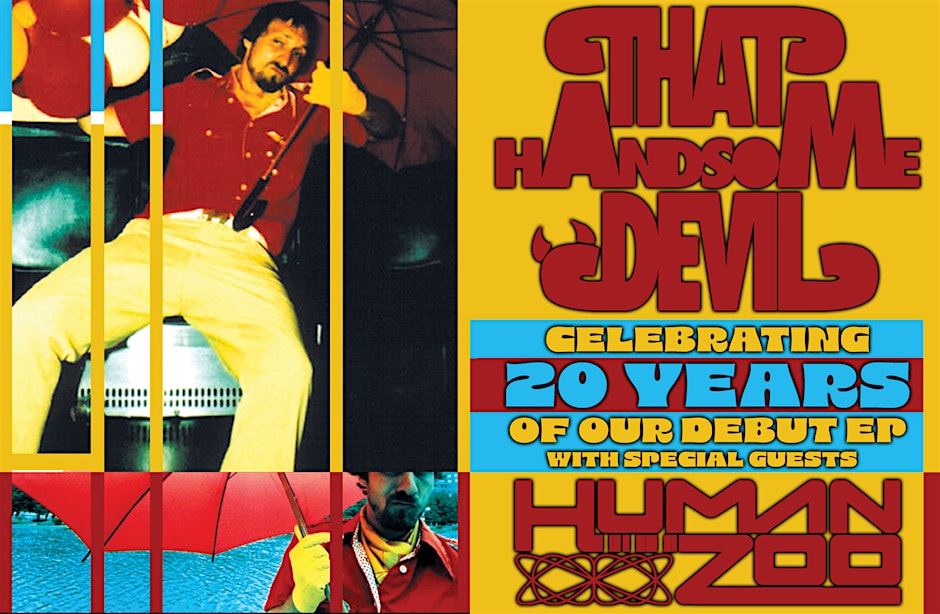 THAT HANDSOME DEVIL with Human Zoo