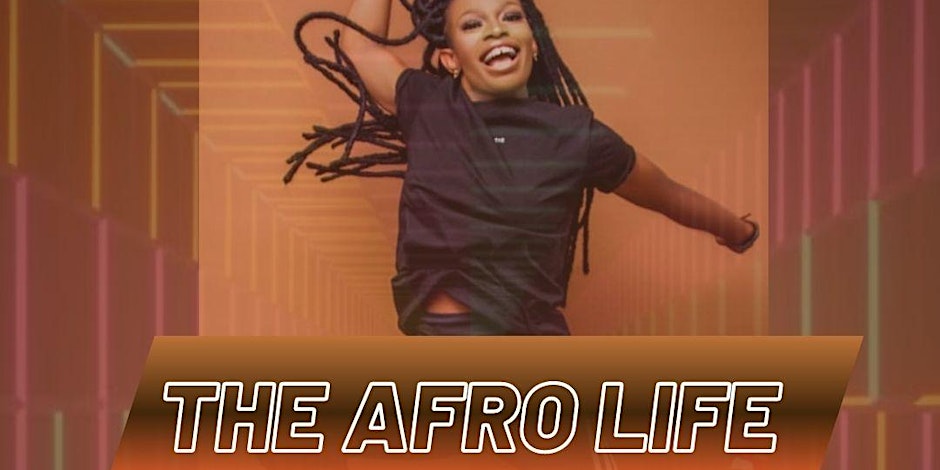 The Afro Life - Dance Class