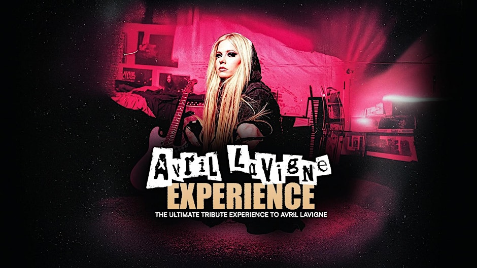 The Avril Lavigne Experience comes to Bristol!