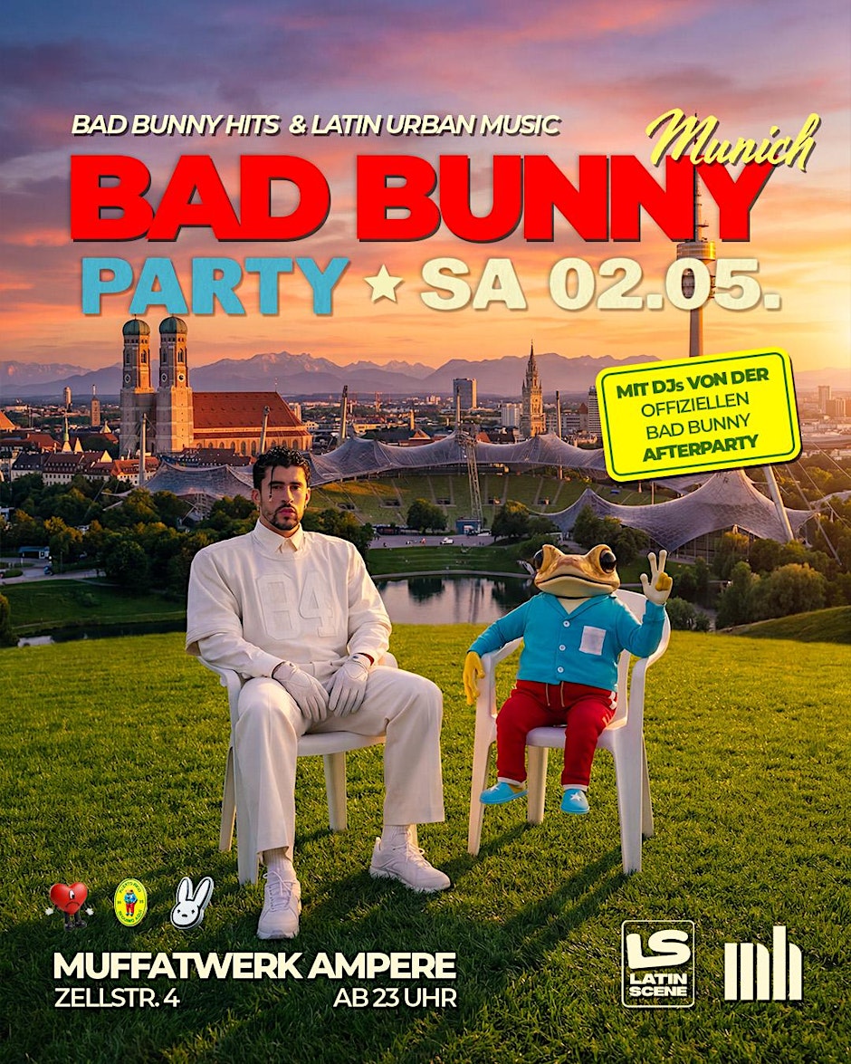 The BAD BUNNY Party  – MUNICH