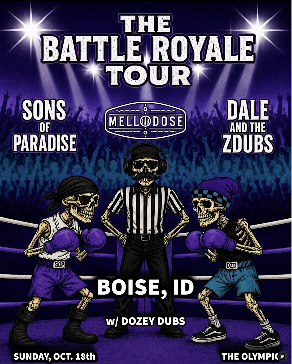 The Battle Royale Tour | Sons of Paradise, Mellodose, Dale and the ZDubs