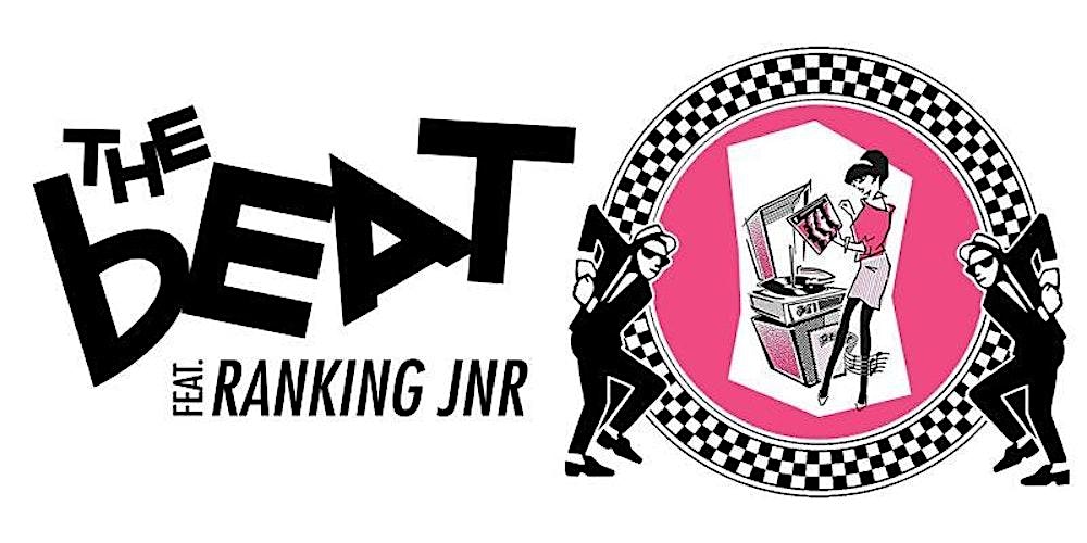 THE BEAT (UK) Feat: Ranking Jnr + Guests - Live at The Purty Kitchen
