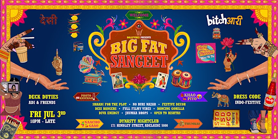 The Big Fat Sangeet - Adelaide's Premier Fake Shaadi