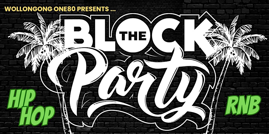THE BLOCK PARTY