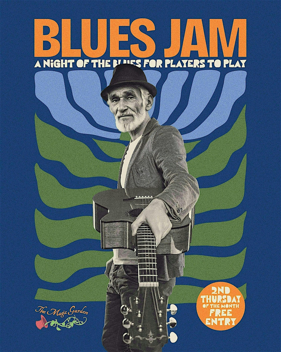 The Blues Jam @ The Magic Garden