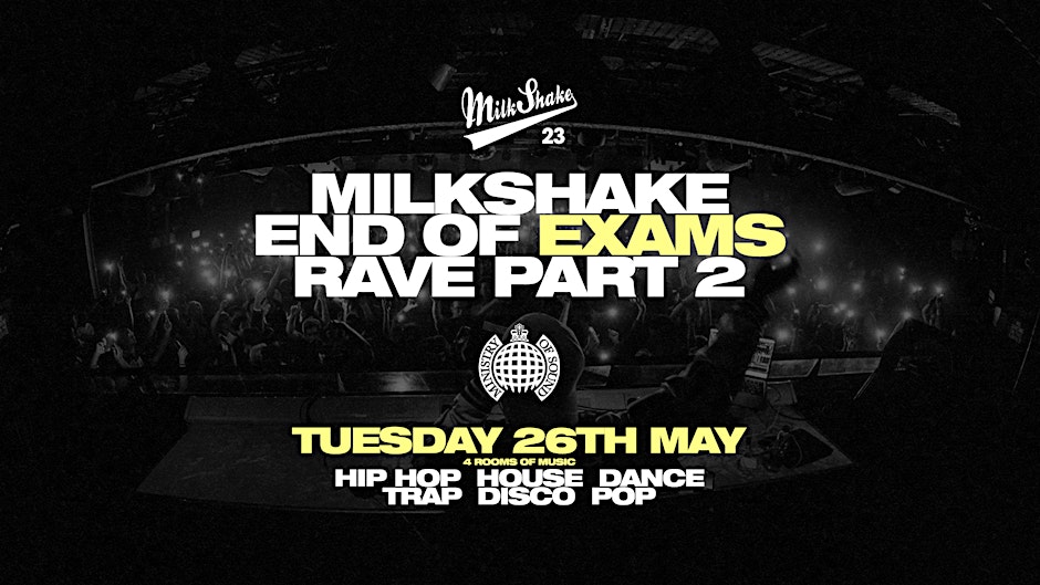 The End Of Exams Rave 2026  Ministry of Sound  PART 2
